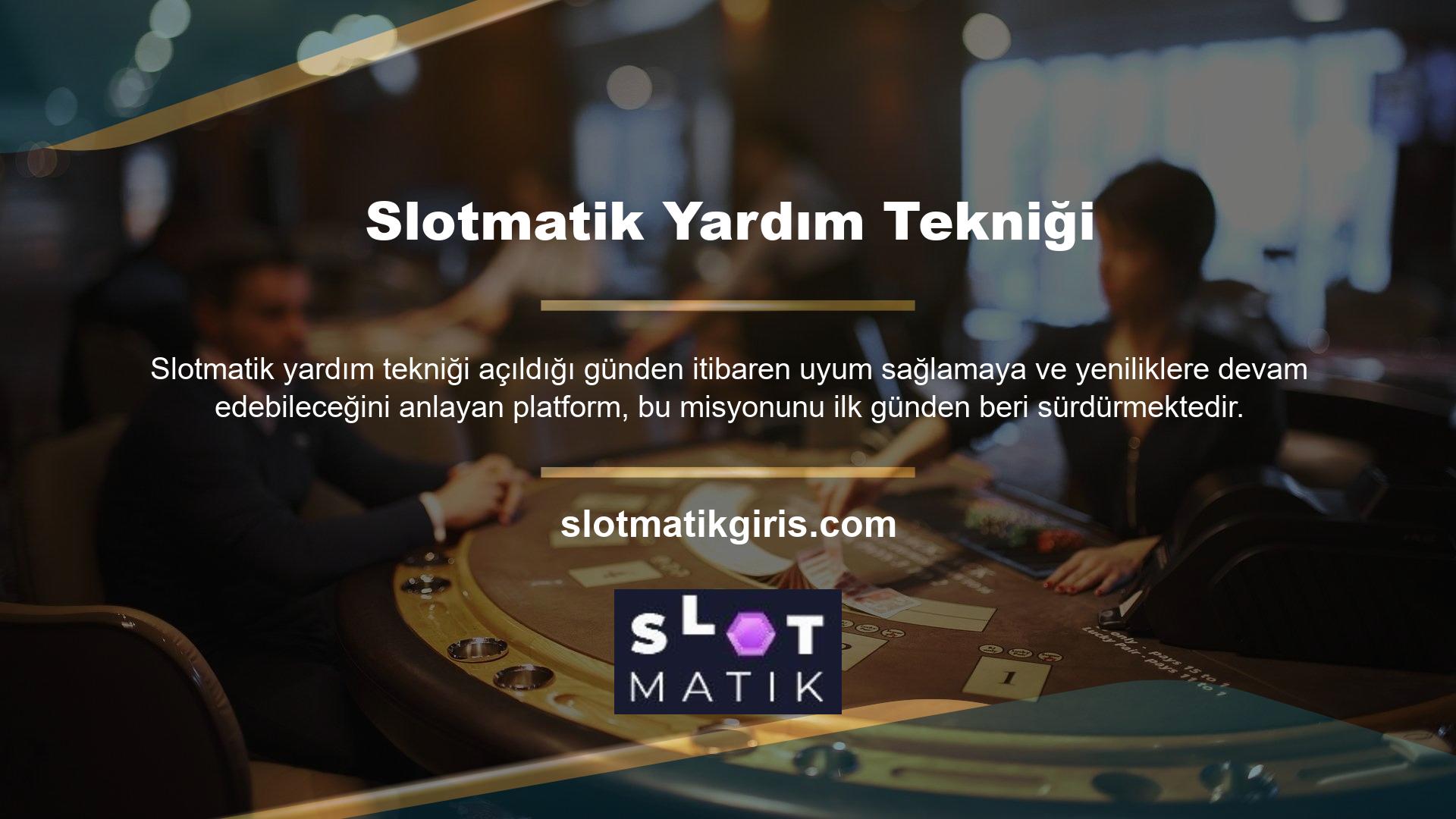 Casino dünyasının lüks hayatını yakından deneyimlemek isteyenler için Slotmatik oyun içerisinde ufak tefek aksaklıklar oluşabilse de aktivasyon yöntemi ile Slotmatik yardım tekniği desteklenen yeni bir giriş adresi ile sistem üyelerinin yaşadığı sorunlar için kalıcı hizmet vermektedir